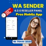WA Sender 4.0.6 Reseller Panel with Free Mobile App